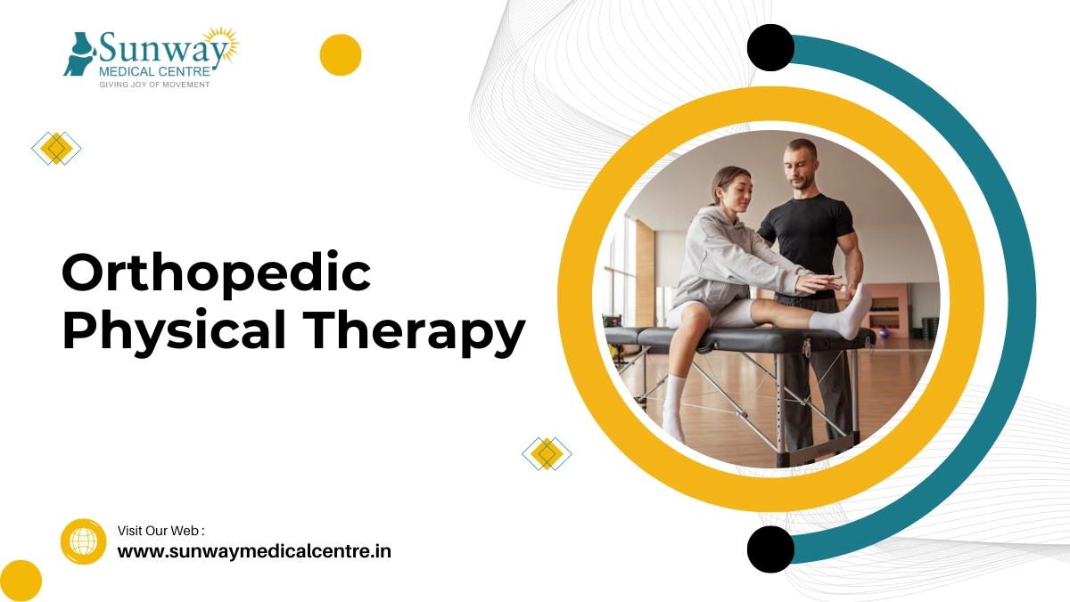 Orthopedic Physical Therapy