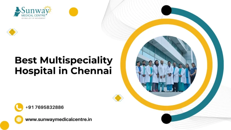 Best Multispeciality Hospital in Chennai