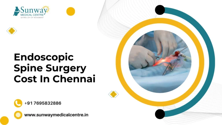 Endoscopic Spine Surgery Cost in Chennai