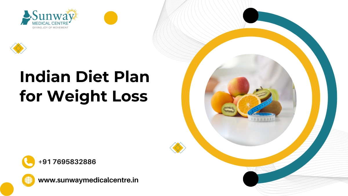 Indian Diet Plan for Weight Loss