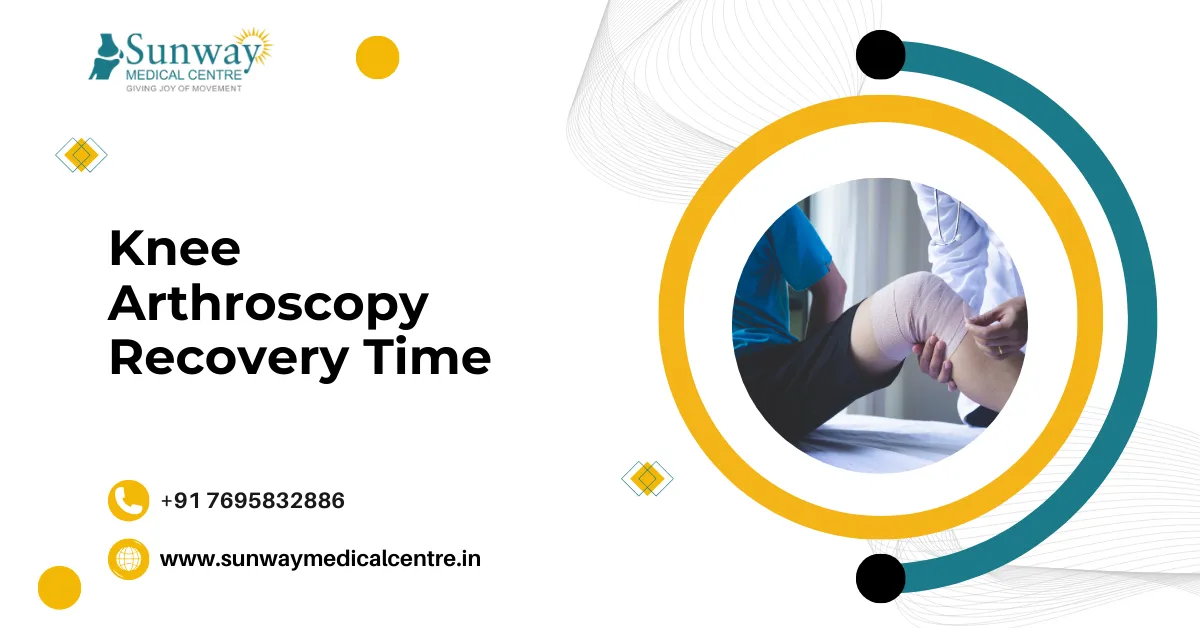 Knee Arthroscopy Recovery Time